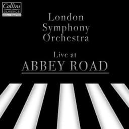 London Symphony Orchestra: Live at Abbey Road - London Symphony Orchestra