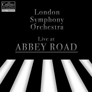London Symphony Orchestra: Live at Abbey Road - London Symphony Orchestra
