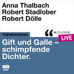 Gift und Galle mit Anna Thalbach, Robert Stadlober und Robert Dölle - Anna Thalbach