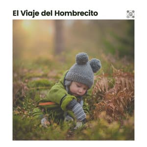 El Viaje del Hombrecito - Musica para Bebes
