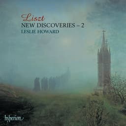 Liszt: Complete Piano Music 59 – New Discoveries, Vol. 2 - Franz Liszt