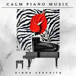 Calm Piano Music - Piano Serenity