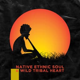 Native Ethnic Soul & Wild Tribal Heart - Soul Therapy Group