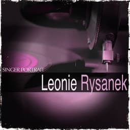 Singer Portrait: Leonie Rysanek - Leonie Rysanek