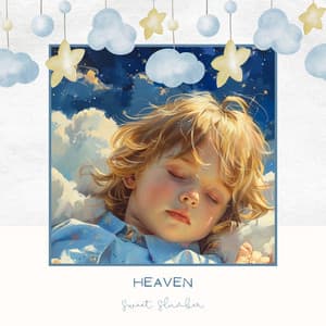 Heaven - Sweet Slumber