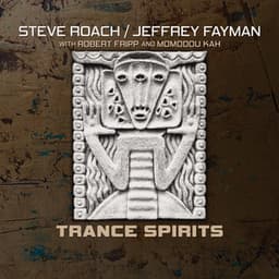 Trance Spirits - Steve Roach