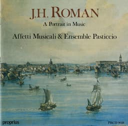 A Portrait in Music - Johan Helmich Roman