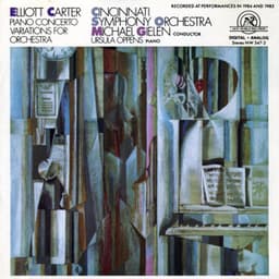Elliott Carter: Piano Concerto/Variations for Orchestra - Elliott Carter