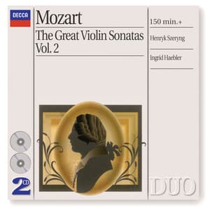 Mozart: The Great Violin Sonatas, Vol.2 - Wolfgang Amadeus Mozart