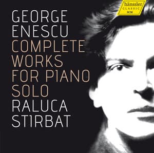 Enescu: Complete Works for Piano Solo - George Enescu