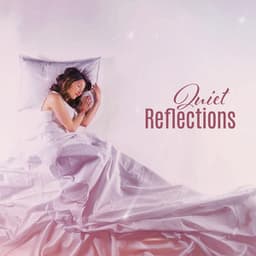Quiet Reflections: River of Dreams, Ethereal Slumber, Sirens of Sleep - Axel Sömn