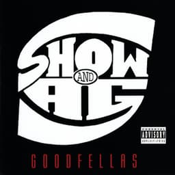 Goodfellas - Showbiz & A.G.