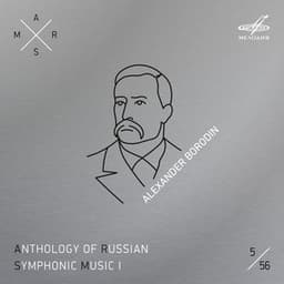 ARSM I, Vol. 5. Borodin - Alexander Borodin