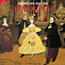 Ruddigore - New Sadler’s Wells Opera