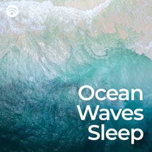 Ocean Waves Sleep - Calm Ocean Sounds