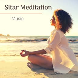 Sitar Meditation Music - Indian Healing Music - Indian Meditation