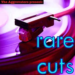 Rare Cuts - The Aggrovators