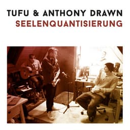 Seelenquantisierung - Tufu