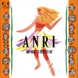 MIND CRUISIN' - Anri