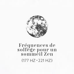 Fréquences de solfège pour un sommeil Zen : Pleine lune, Vagues de rêve, Tonalités miracle asmr à l'heure du coucher, Traitement de l'insomnie pour tous, Musique d'ambiance rêveuse - Académie de nuit calme
