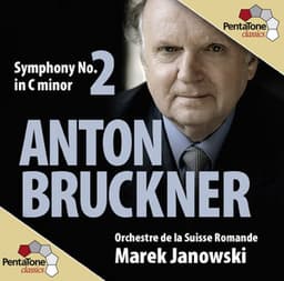 Bruckner: Symphony No. 2 in C minor - Anton Bruckner