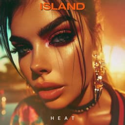 Island Heat: Dancehall Dreams - Sonic EDM Shaper