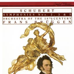 Schubert: Symphonies Nos. 2, 3 & 5 - Franz Schubert