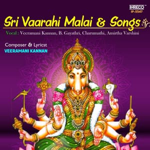 Sri Vaarahi Malai and Songs - Veeramani Kannan