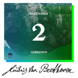 Beethoven: Unknown Masterworks, Vol. 2 - Ludwig van Beethoven