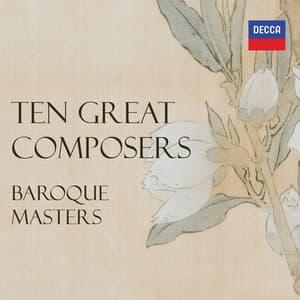 10 Great Composers: Baroque Masters - Johann Sebastian Bach