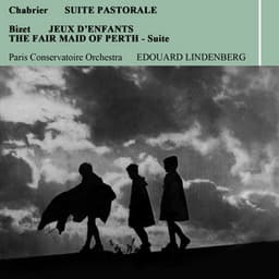 Chabrier: Suite Pastorale - Emmanuel Chabrier