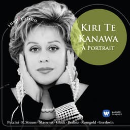 Kiri Te Kanawa: A Portrait - Kiri Te Kanawa