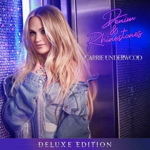 Denim & Rhinestones - Carrie Underwood