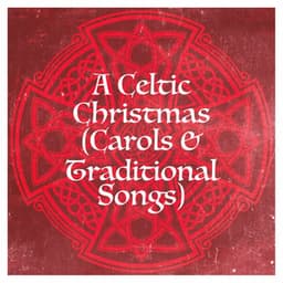 A Celtic Christmas - The Celtic Christmas Collective