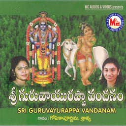 Sree Guruvayurappa Vandanam - Gopika Poornima