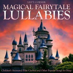 Magical Fairytale Lullabies - Lily's Corner