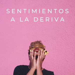 Sentimientos A La Deriva - Colores de la ciudad de Lofi
