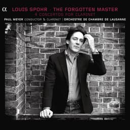 Spohr: The Forgotten Master - Louis Spohr