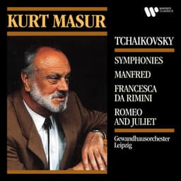 Tchaikovsky: Symphonies, Romeo and Juliet, Francesca da Rimini & Manfred - Pyotr Ilyich Tchaikovsky