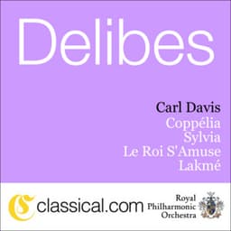 Léo Delibes, Sylvia - Léo Delibes