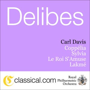 Léo Delibes, Sylvia - Léo Delibes
