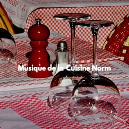 Musique de la Cuisine Norm - Office Background Music Playlists