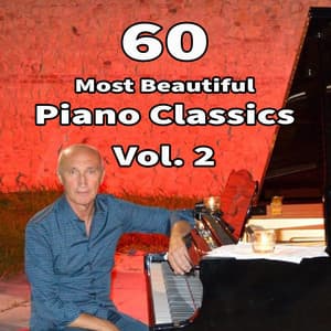 60 Most Beautiful Piano Classics, Vol. 2 - Renato Ferrari