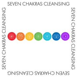 Seven Chakras Cleansing – Living in Harmony with Mindfulness Exercises, Healing 7 Chakra Music in Human Body, Meditation and Crystal Bowls for Zen and Balance - Opening Chakras Sanctuary