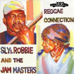 Reggae Connection - Sly & Robbie