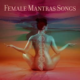 Female Mantras Songs - Sai Mantra