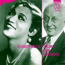 Elisabeth Welch Sings the Jerome Kern Songbook - Elisabeth Welch