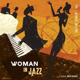 Woman in Jazz - Claire Michael