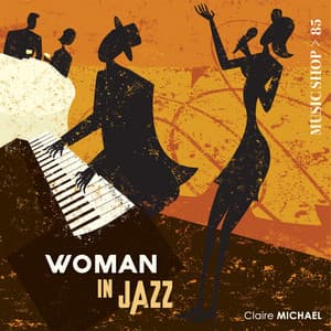 Woman in Jazz - Claire Michael