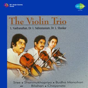 The Violin Trio - L. Vaidyanathan